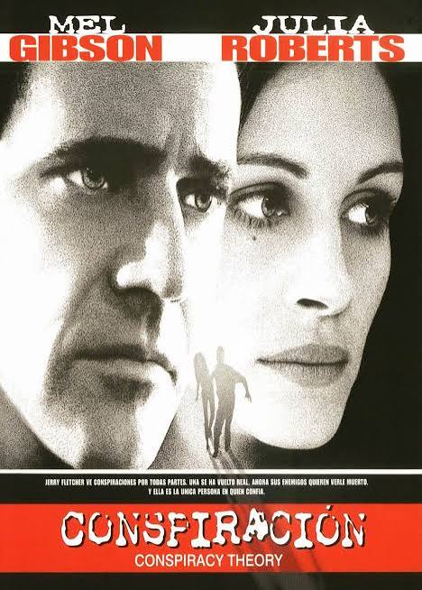 Cartel de Conspiración (1997), con Mel Gibson y Julia Roberts